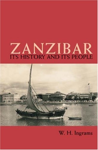 Zanzibar Its History and Its People