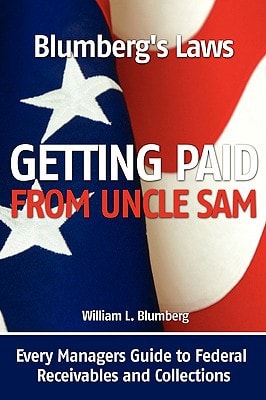 Blumberg's Laws Getting Paid from Uncle Sam