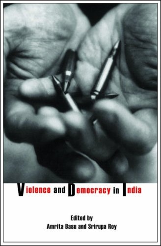 Violence and Democracy in India