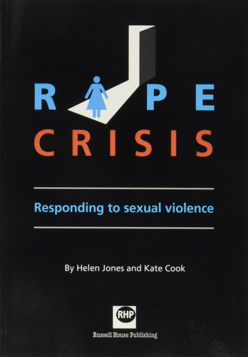 Rape Crisis Responding to Sexual Violence