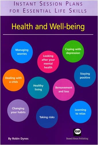 Instant Session Plans for Essential Life Skills: Heath and Well-being
