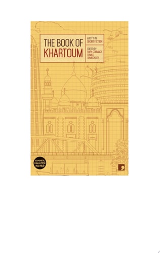 The Book of Khartoum A City in Short Fiction