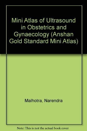 Mini Atlas of Ultrasound in Obstetrics and Gynaecology