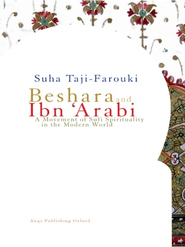 Beshara and Ibn 'Arabi