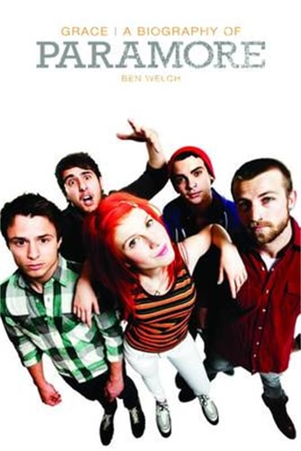 Grace A Biography of Paramore