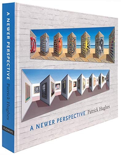 Patrick Hughes A Newer Perspective