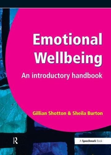 Emotional Wellbeing An Introductory Handbook