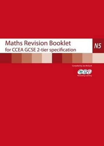 Maths Revision Booklet for CCEA GCSE 2-Tier Specification