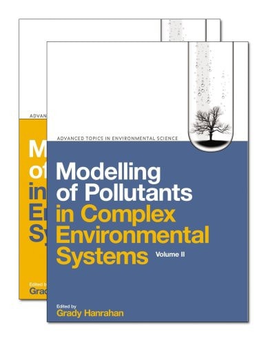 Modelling of Pollutants in Complex Environmental Systems