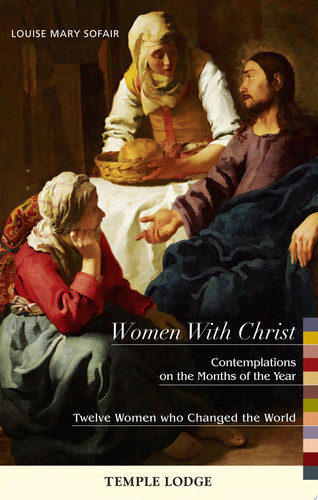 Women With Christ Contemplations on the Months of the Year – Twelve Women who Changed the World