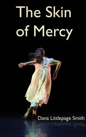 The skin of mercy