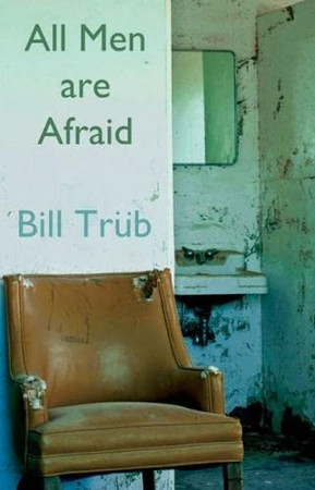All men are afraid