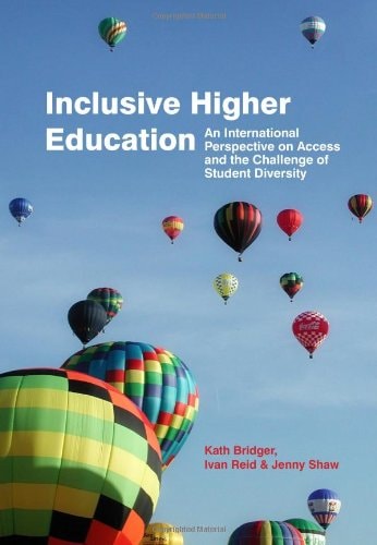 Inclusive Higher Education An International Perspective on Access and the Challenge of Student Diversity