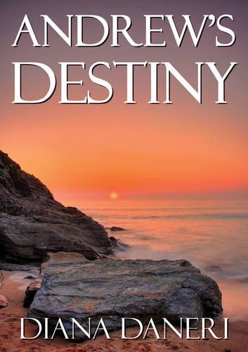 Andrew's Destiny