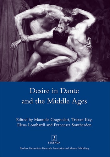 Desire in Dante and the Middle Ages
