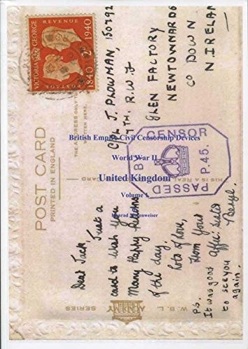 British Empire Civil Censorship Devices, World War II.: Censorship handstamps, censorship wax seals, resealing label