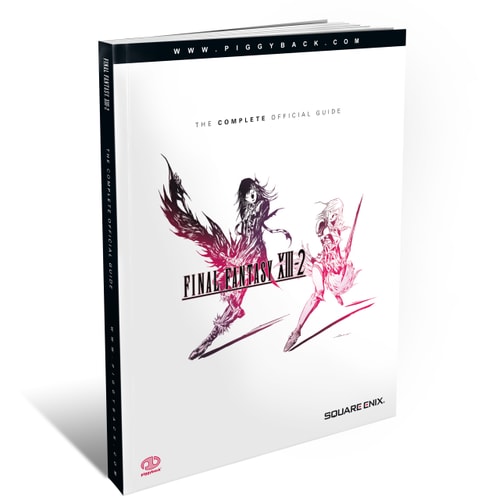 Final Fantasy® XIII-2 The Complete Official Guide