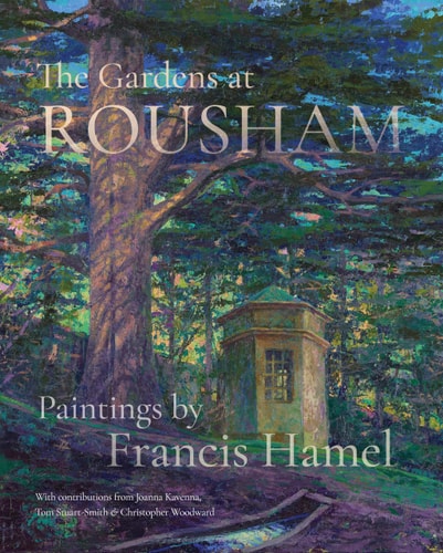 The Gardens at Rousham Paintings by Francis Hamel