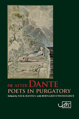 After Dante: Poets in Purgatory Translations by Contemporary Poets