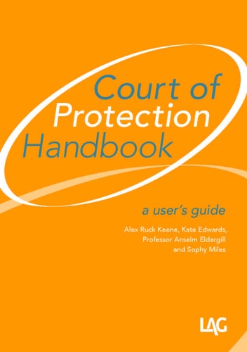 Court of Protection Handbook A User's Guide