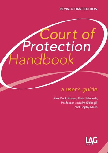 Court of Protection Handbook A User's Guide