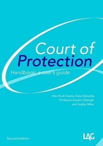 Court of Protection Handbook A User's Guide