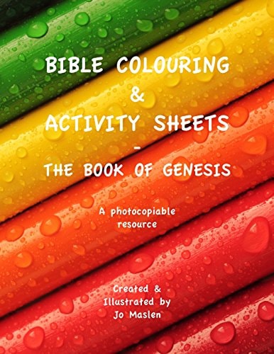 Bible Colouring and Activity Sheets The Book of Genesis - a Photocopiable Resource