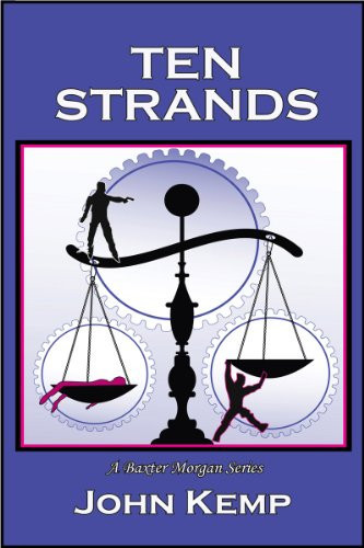 Ten Strands - a Baxter Morgan Mystery