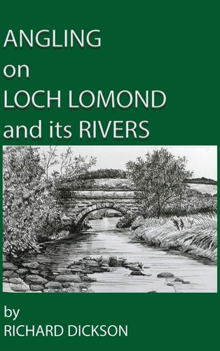 Angling on Loch Lomond and Its Rivers