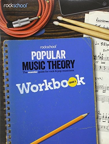 Popular Music Theory Workbook. Grade 6