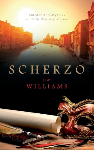 Scherzo Murder and Mystery in 18th Century Venice