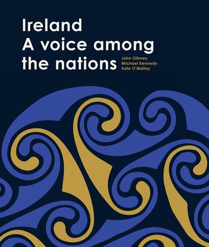 Ireland A Voice Among the Nations