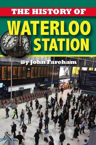 The History of Waterloo Station