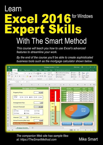 Learn Excel 2016 Expert Skills with the Smart Method Courseware Tutorial Teaching Advanced Techniques
