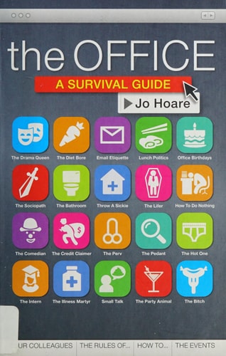 The Office A survival guide