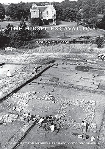 The Hirsel Excavations