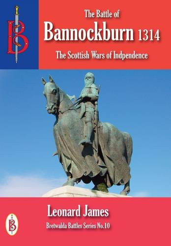 The Battle of Bannockburn, 1314