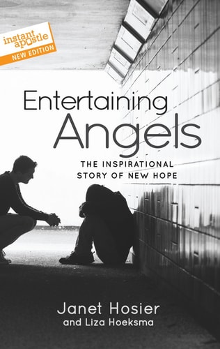 Entertaining Angels The Story of New Hope