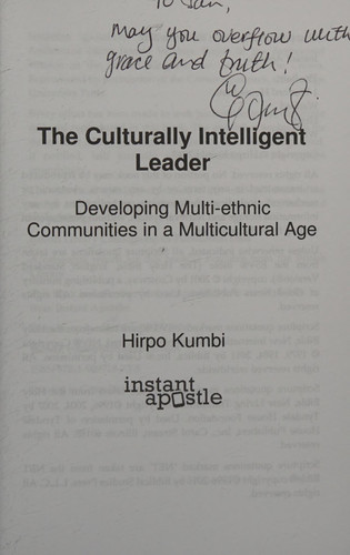 The Culturally Intelligent Leader Developing Multi-ethnic Communities in a Multicultural Age