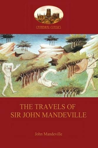 The Travels of Sir John Mandeville