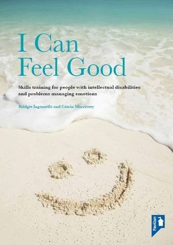I Can Feel Good Skills Training for Working With People With Intellectual Disabilities and Problems Managing Emotions
