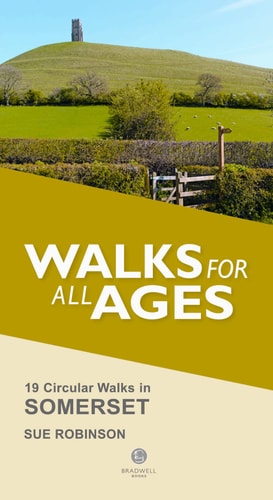 Walks for All Ages Somerset