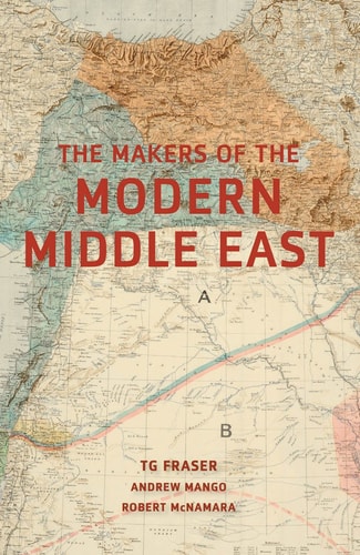 Making the Modern Middle East Second Edition
