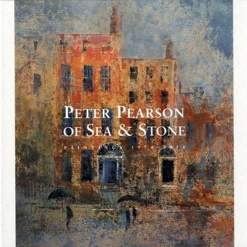 Peter Pearson, of Sea & Stone Paintings 1974-2014