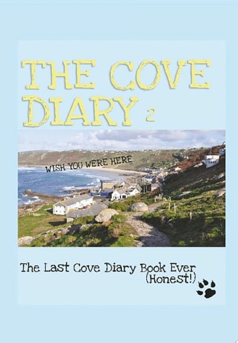 The Cove Diary 2 The Last Cove Diary Book Ever - (Honest!)