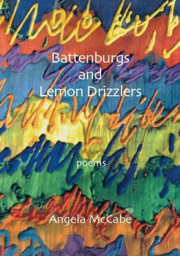 Battenburgs and Lemon Drizzlers Poems