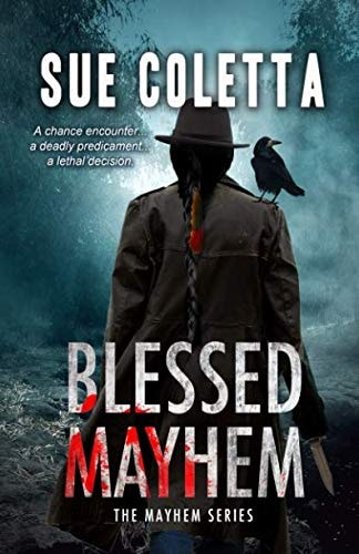 Blessed Mayhem: The Mayhem Series: #2