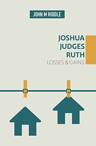 Joshua, Judges, Ruth