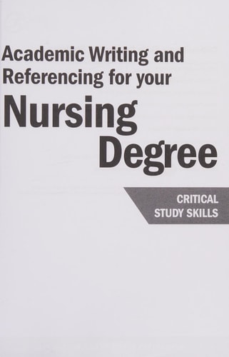 Academic Writing and Referencing for Your Nursing Degree