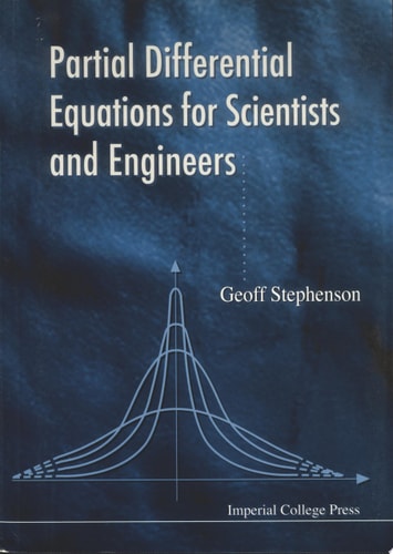 Partial Differential Equations for Scientists and Engineers
